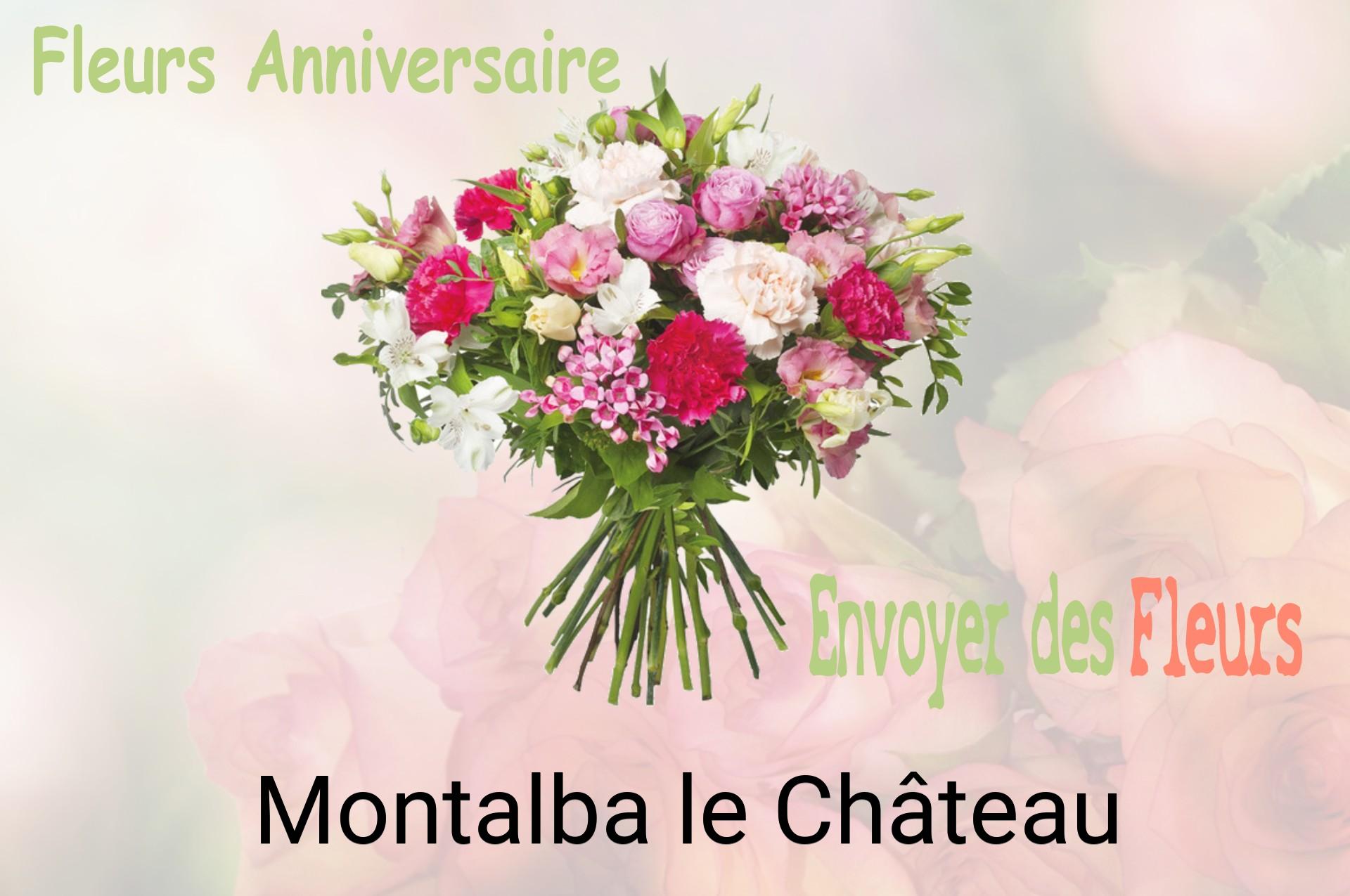 Bouquet de fleurs d’anniversaire livré à Montalba-le-Château